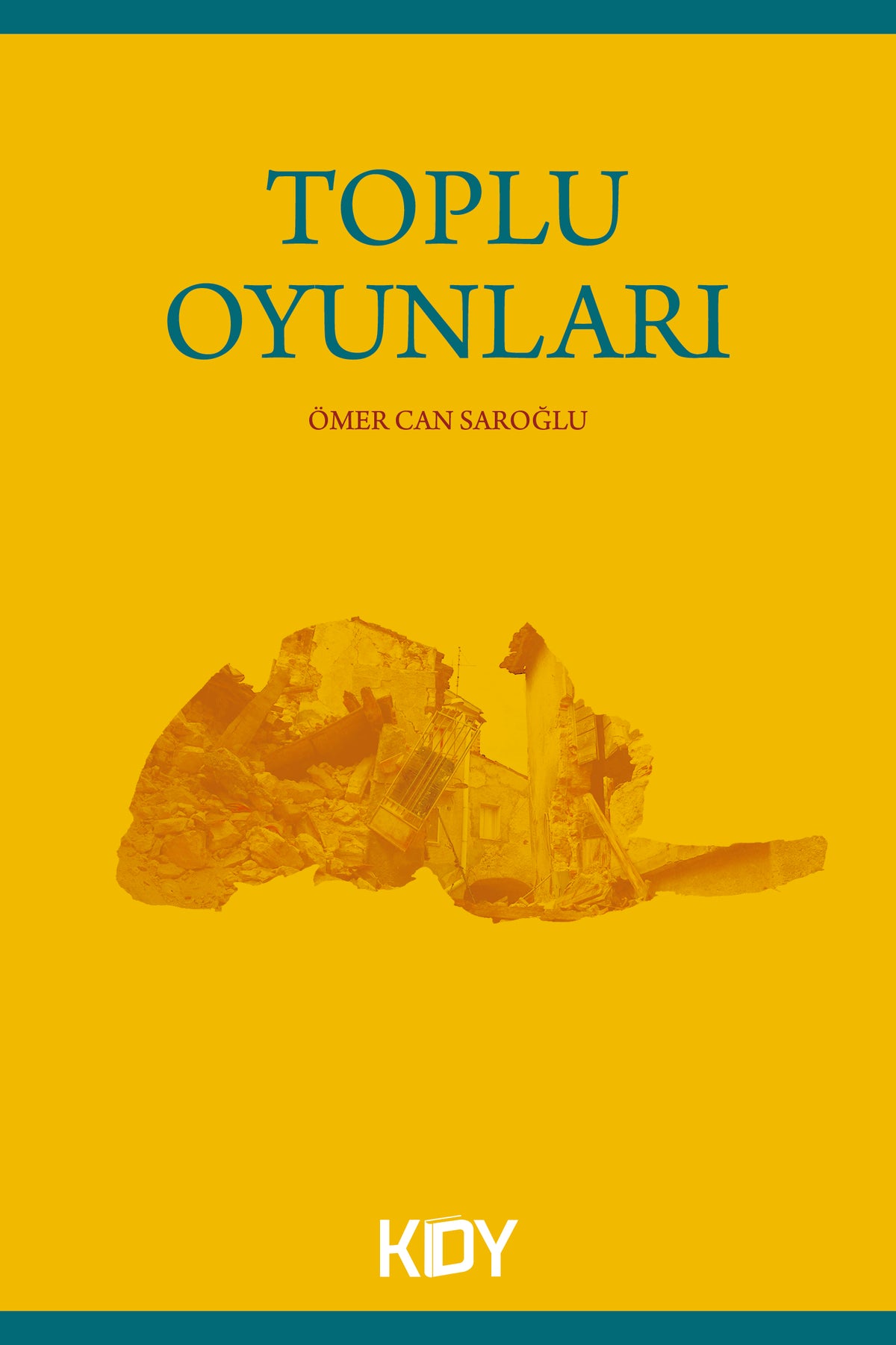 Toplu Oyunları - Ömer Can Saroğlu kitap kapağı