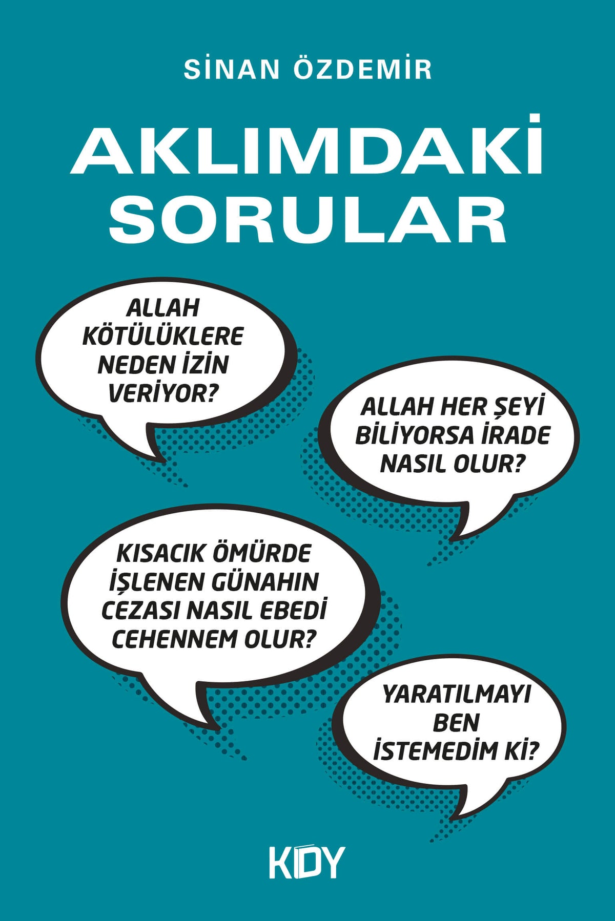 Aklımdaki Sorular - Sinan Özdemir kitap kapağı