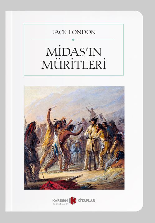 Midas'ın Müritleri (Cep Boy) (Tam Metin) - Jack London kitap kapağı