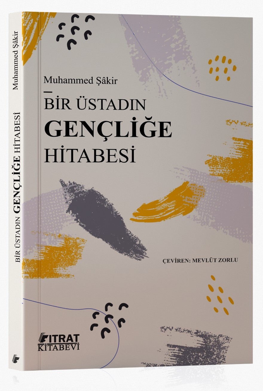 Bir Üstadın Gençliğe Hitabesi - Muhammed Şakir kitap kapağı