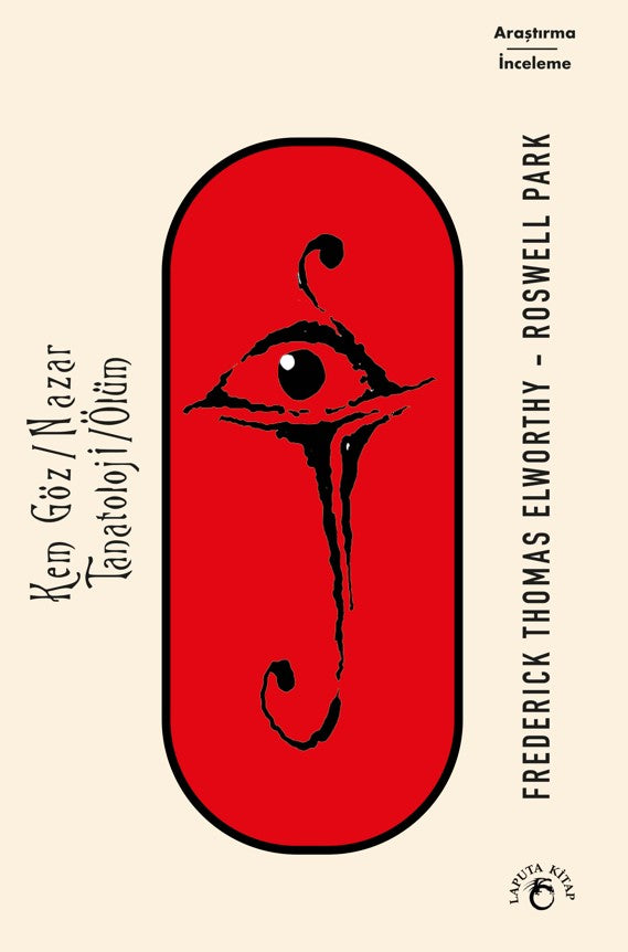 Kem Göz / Nazar - Tanatoloji / Ölüm - Roswell Park kitap kapağı