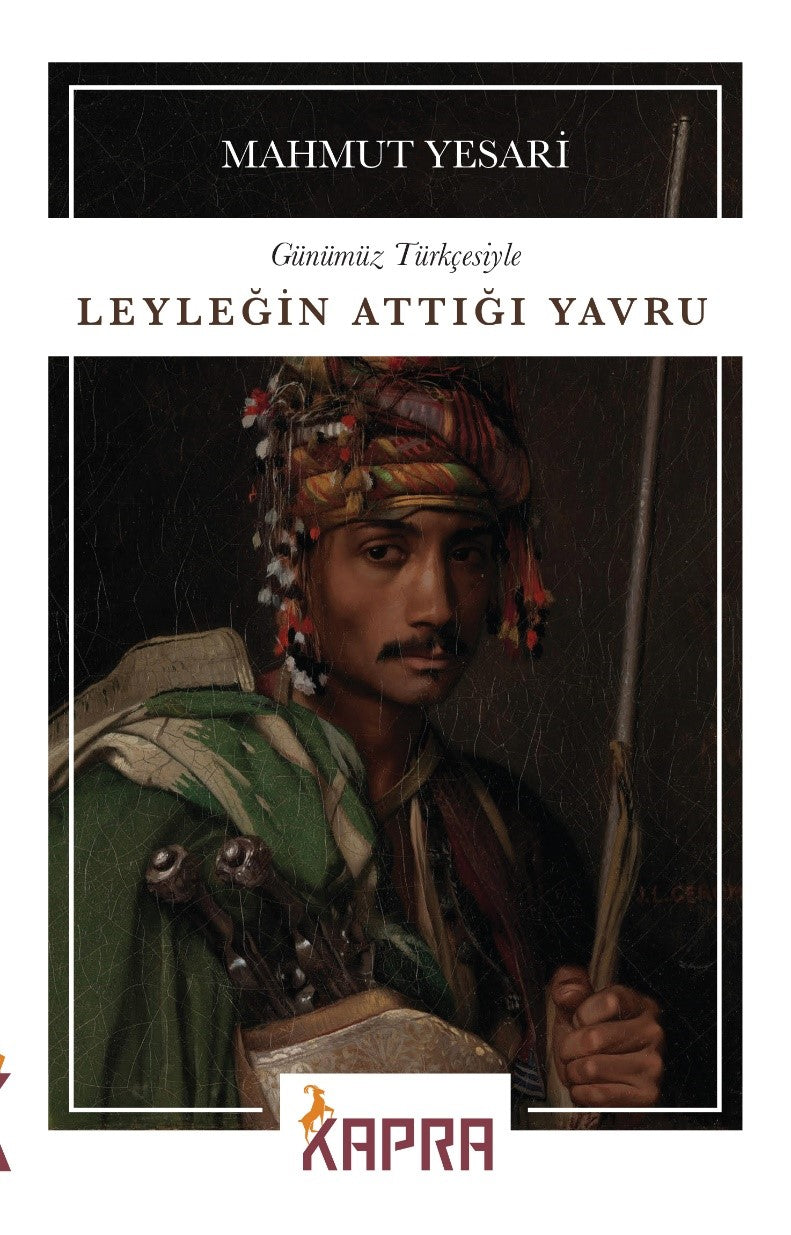 Leyleğin Attığı Yavru (Günümüz Türkçesiyle) - Mahmut Yesari kitap kapağı