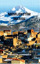 Memleketim İncesu - Sabahattin Çakmakoğlu kitap kapağı