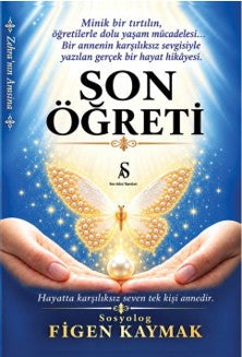 Son Öğreti - Figen Kaymak kitap kapağı