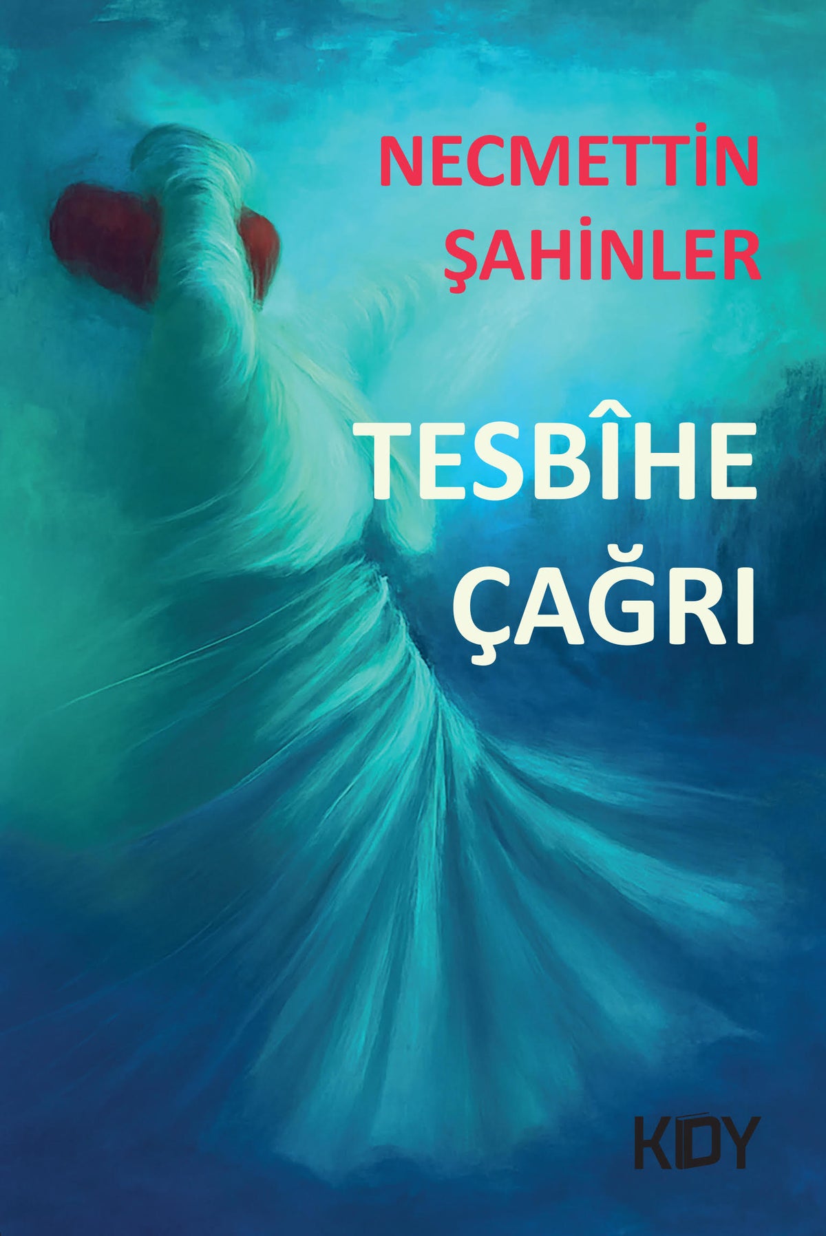 Tesbihe Çağrı - Necmettin Şahinler kitap kapağı