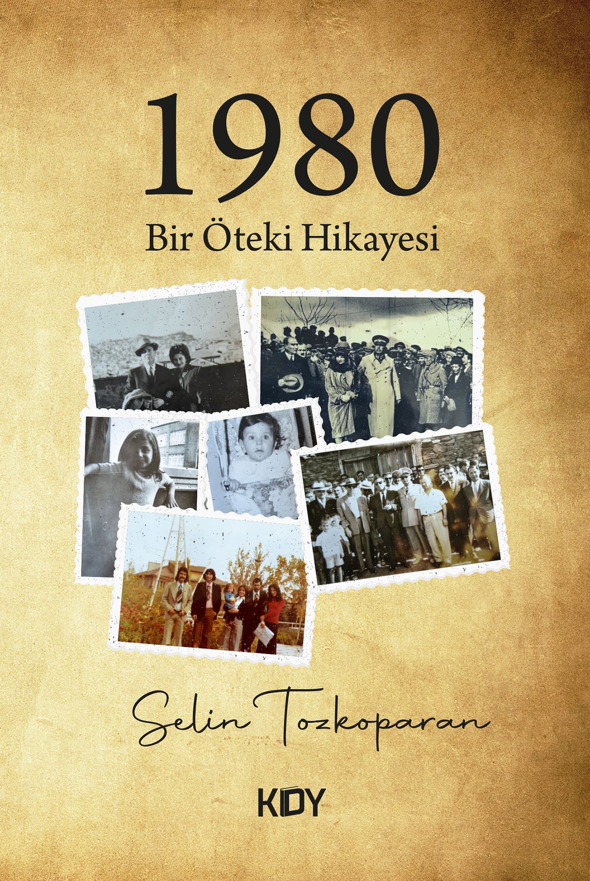 1980 - Selin Tozkoparan kitap kapağı