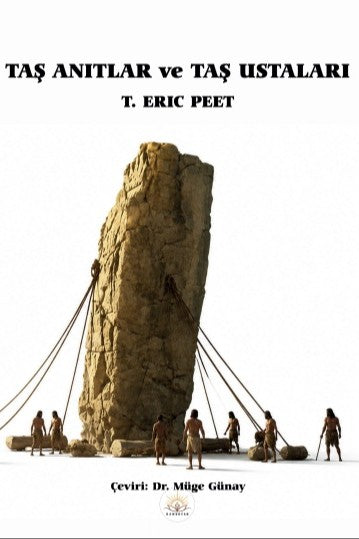 Taş Anıtlar ve Taş Ustaları - T. Eric Peet kitap kapağı