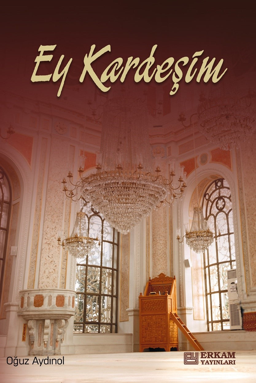 Ey Kardeşim - Oğuz Aydınol kitap kapağı