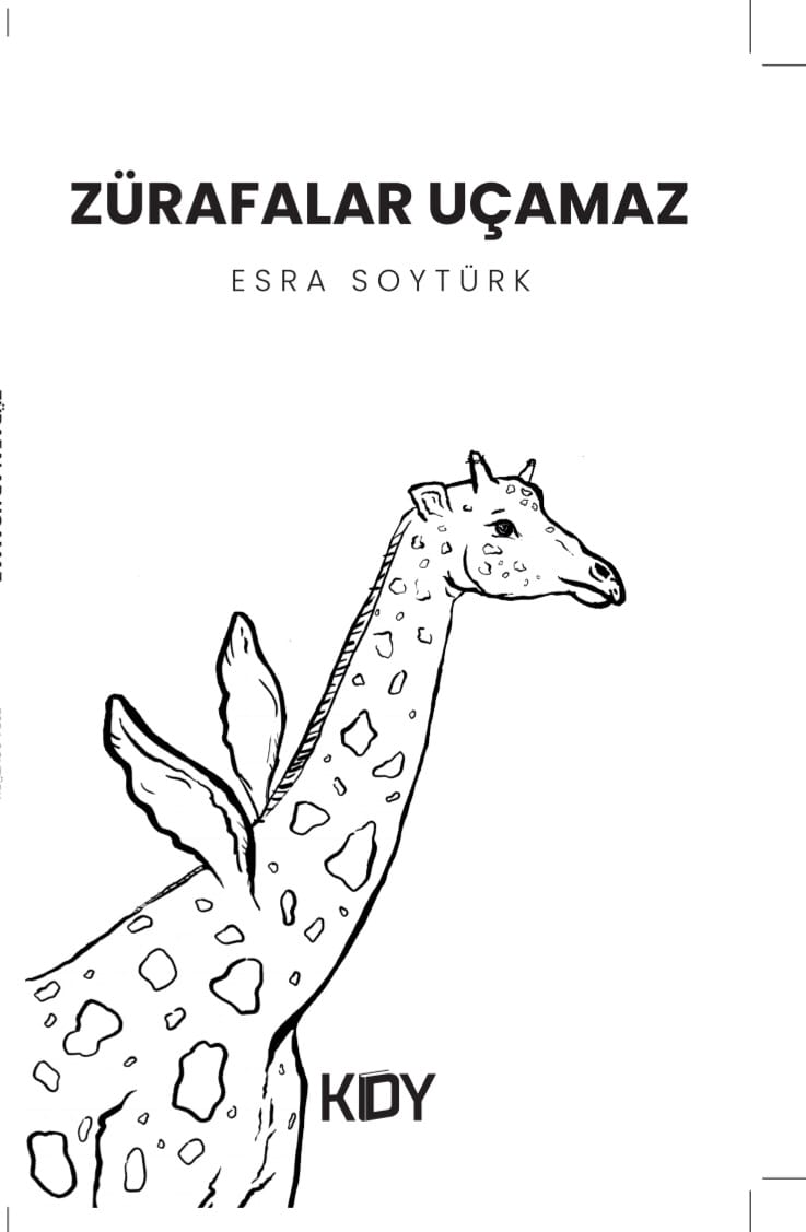 Zürafalar Uçamaz - Esra Soytürk kitap kapağı