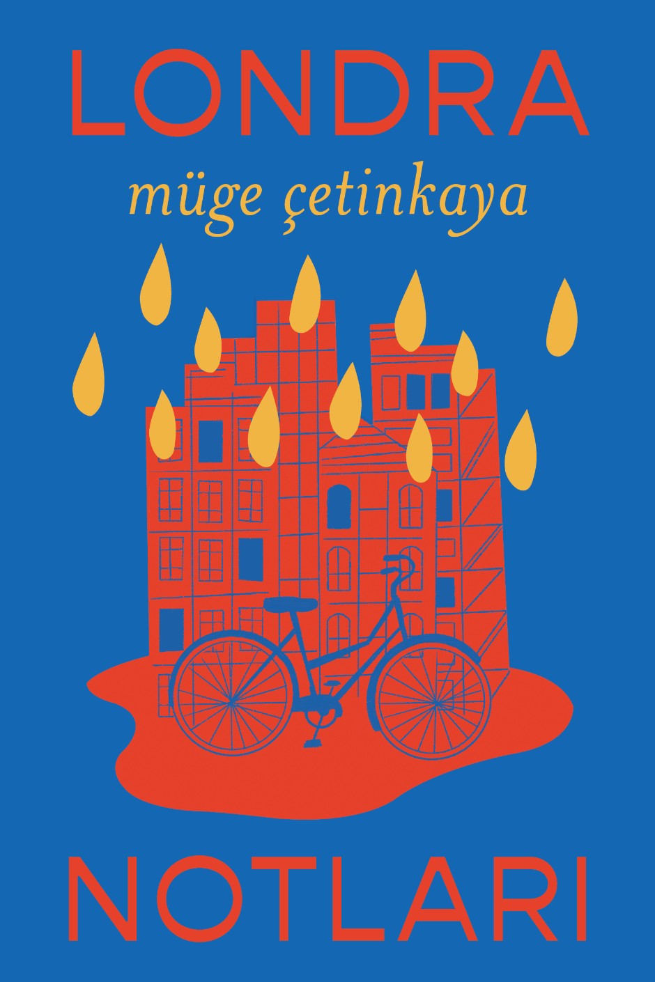 Londra Notları - Müge Çetinkaya kitap kapağı
