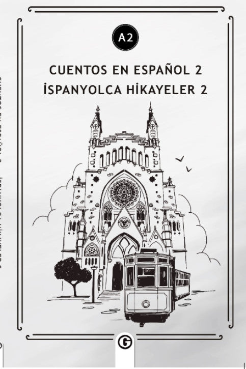 Cuentos en español 2 (a2) İspanyolca Hikayeler 2 - Kolektif kitap kapağı