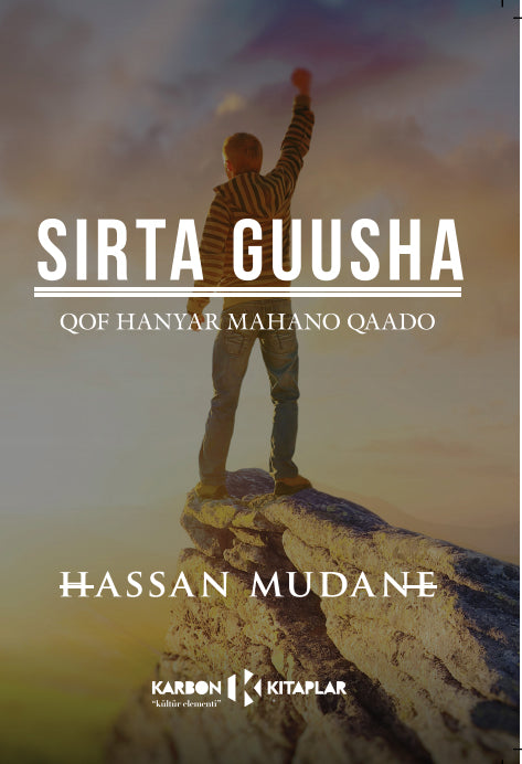 Sirta Guusha (Somalice) Qof Hanyar Mahano Qaado - Hassan Mudane kitap kapağı
