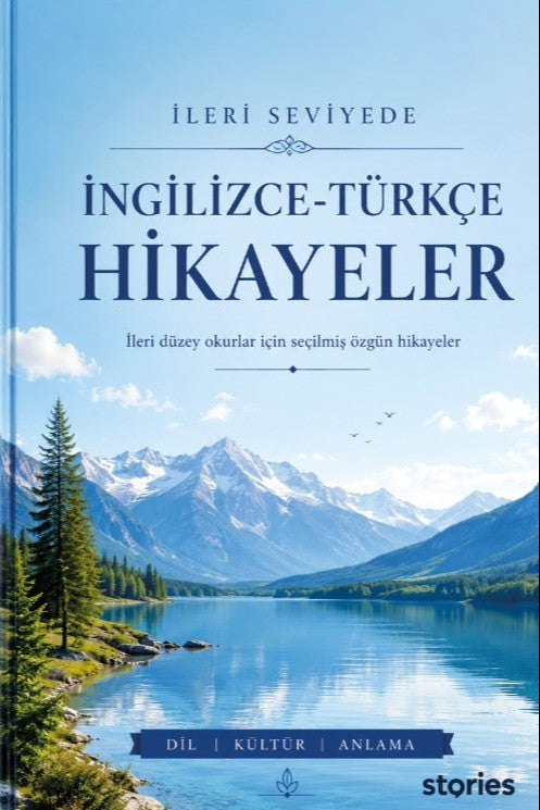 İleri Seviyede İngilizce-Türkçe Hikayeler - Kolektif kitap kapağı