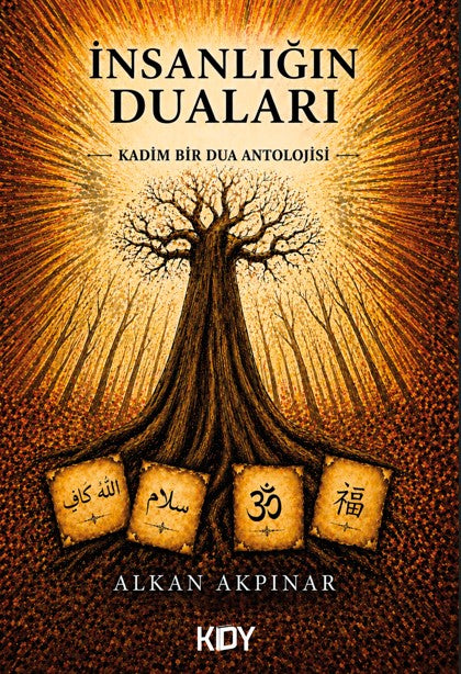 İnsanlığın Duaları - Alkan Akpınar kitap kapağı