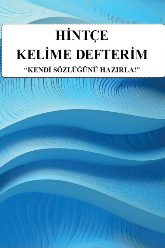 Hintçe Kelime Defterim Kendi Sözlüğünü Hazırla - Kolektif kitap kapağı