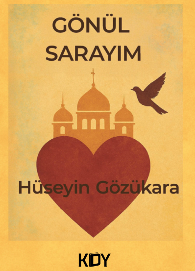 Gönül Sarayım - Hüseyin Gözükara kitap kapağı