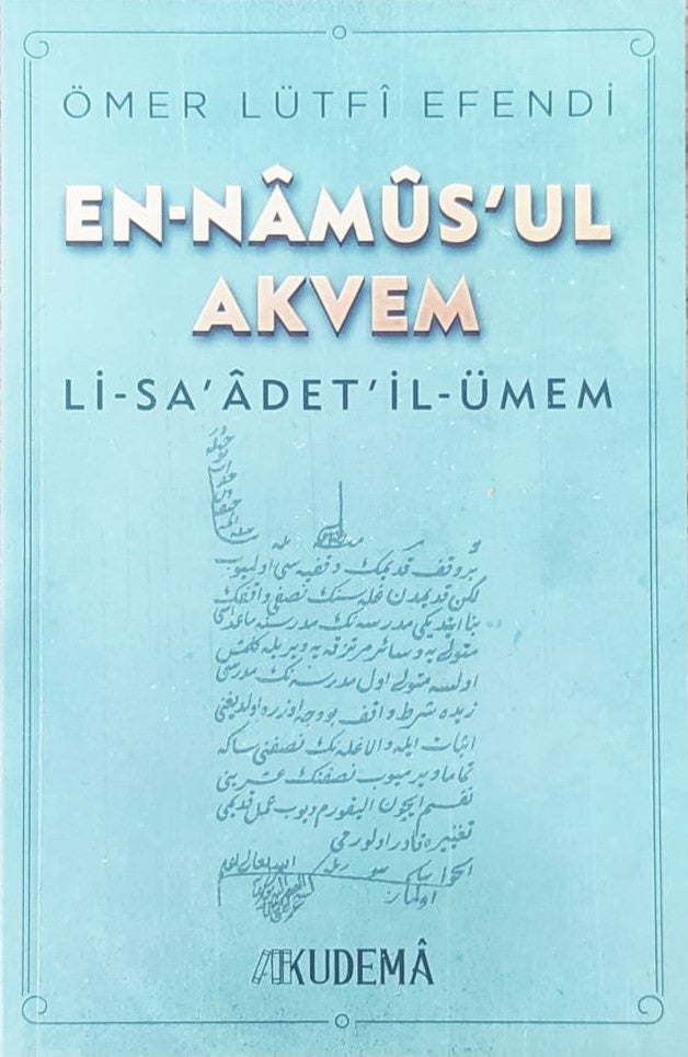 en-Nâmûs'ul-Akvem - Ömer Lütfü Efendi kitap kapağı