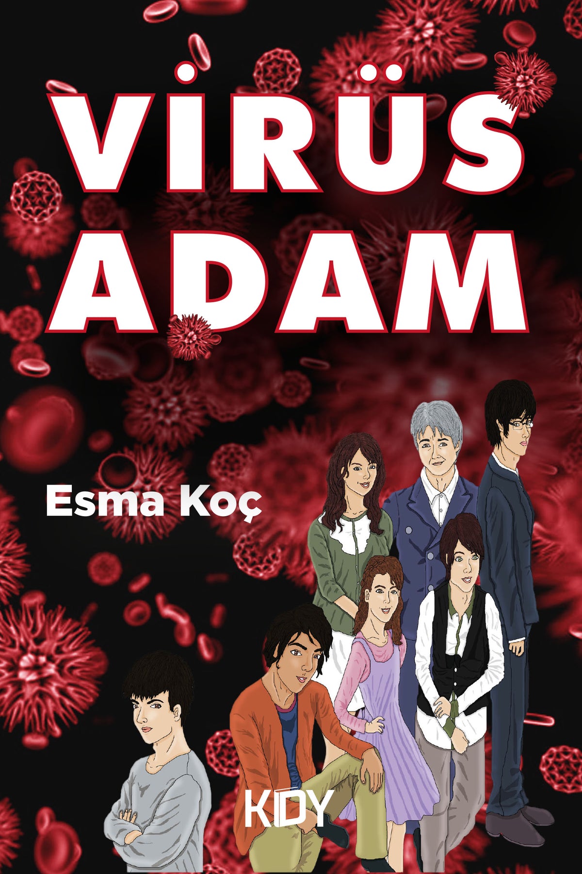 Virüs Adam - Esma Koç kitap kapağı