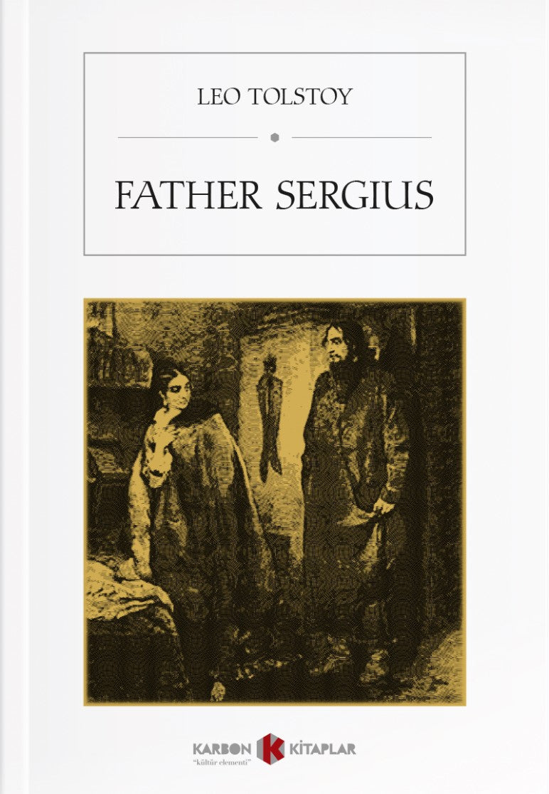 Father Sergius - Lev N. Tolstoy kitap kapağı