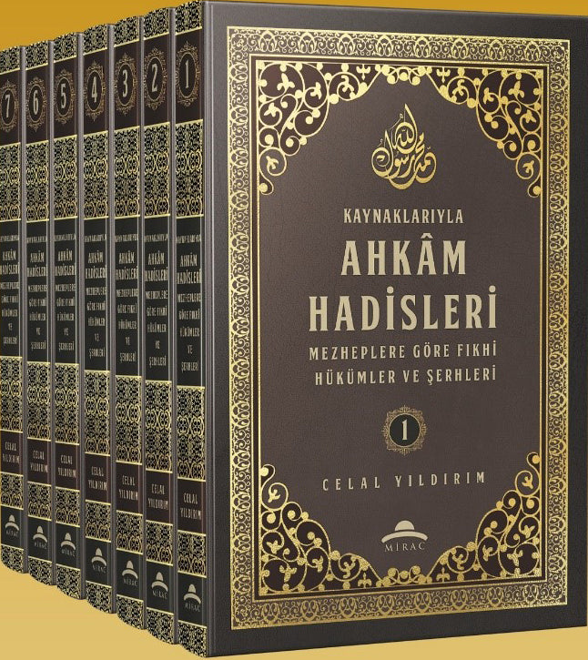 Kaynaklarıyla Ahkam Hadisleri Mezheplere Göre Fıkhi Hükümler ve Şerhleri (8 Cilt) - Celal Yıldırım kitap kapağı