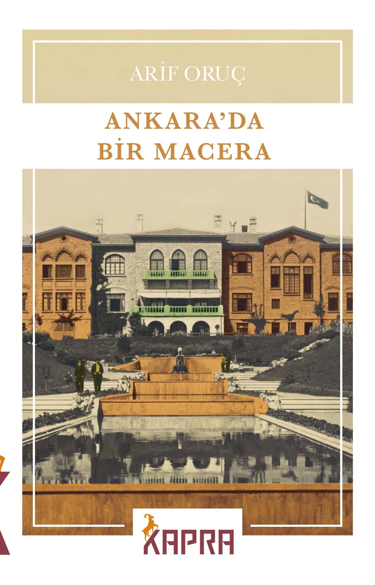 Ankara'da Bir Macera - Arif Oruç kitap kapağı