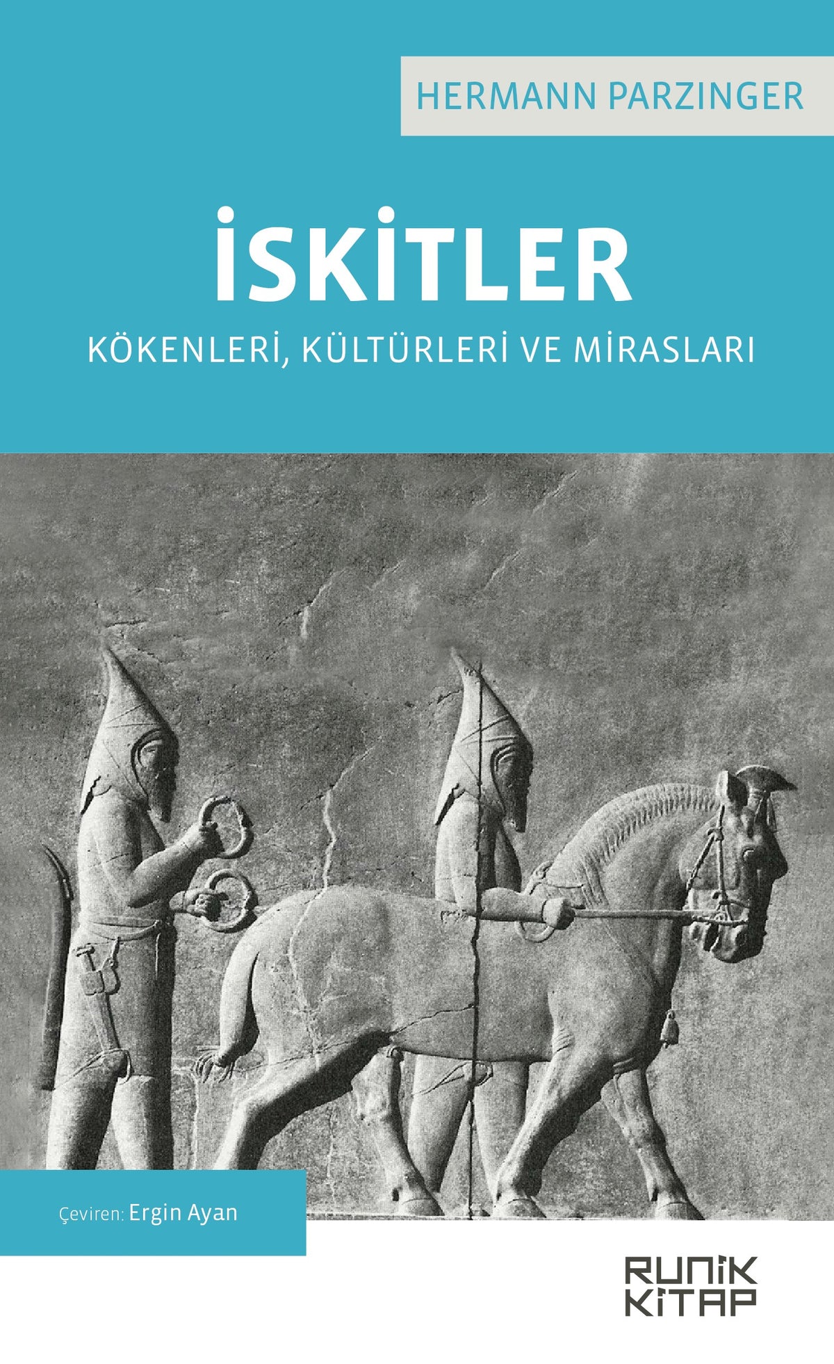 İskitler Kökenleri, Kültürleri ve Mirasları - Hermann Parzinger kitap kapağı