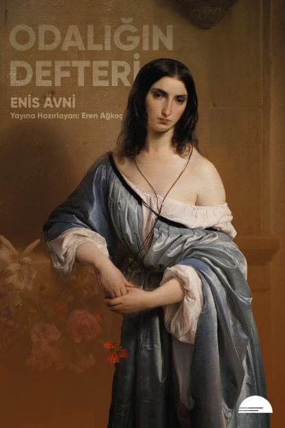 Enis Avni Odalığın Defteri - Eren Ağkoç kitap kapağı