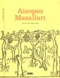 Aisopos Masalları - Ezop kitap kapağı