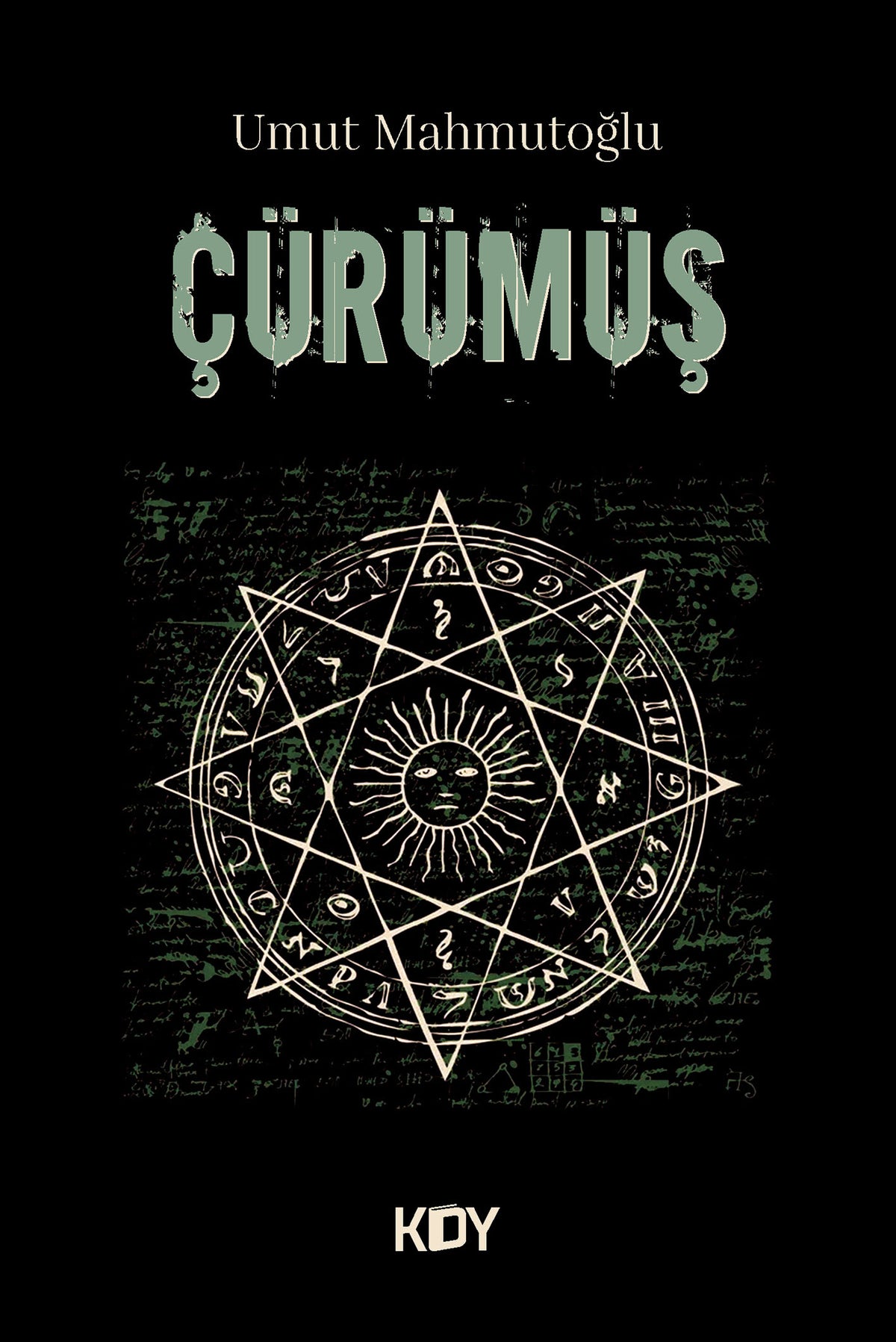 Çürümüş - Umut Mahmutoğlu kitap kapağı
