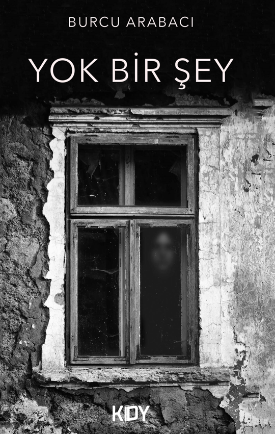 Yok Bir Şey - Burcu Arabacı kitap kapağı