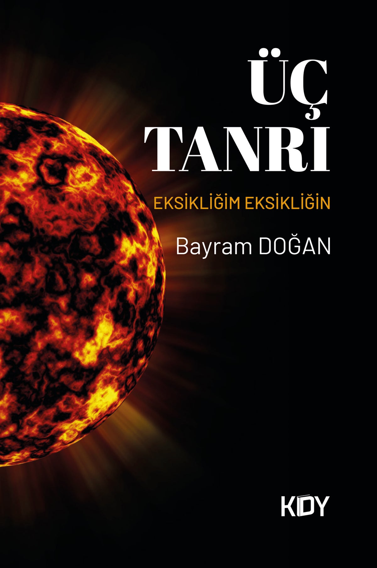 Üç Tanrı - Bayram Doğan kitap kapağı