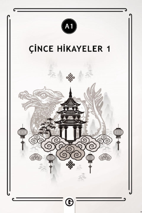Çince Hikayeler 1 (A1) - Kolektif kitap kapağı