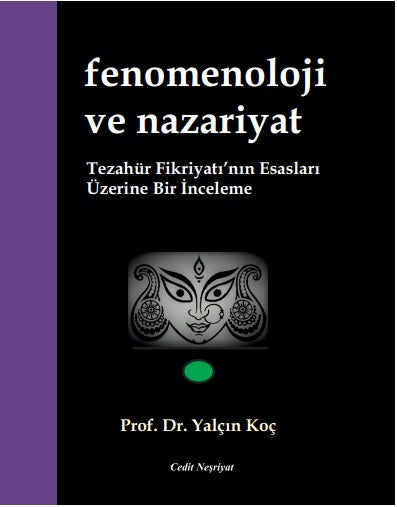 Fenomenoloji ve Nazariyat - Prof. Dr. Yalçın Koç kitap kapağı