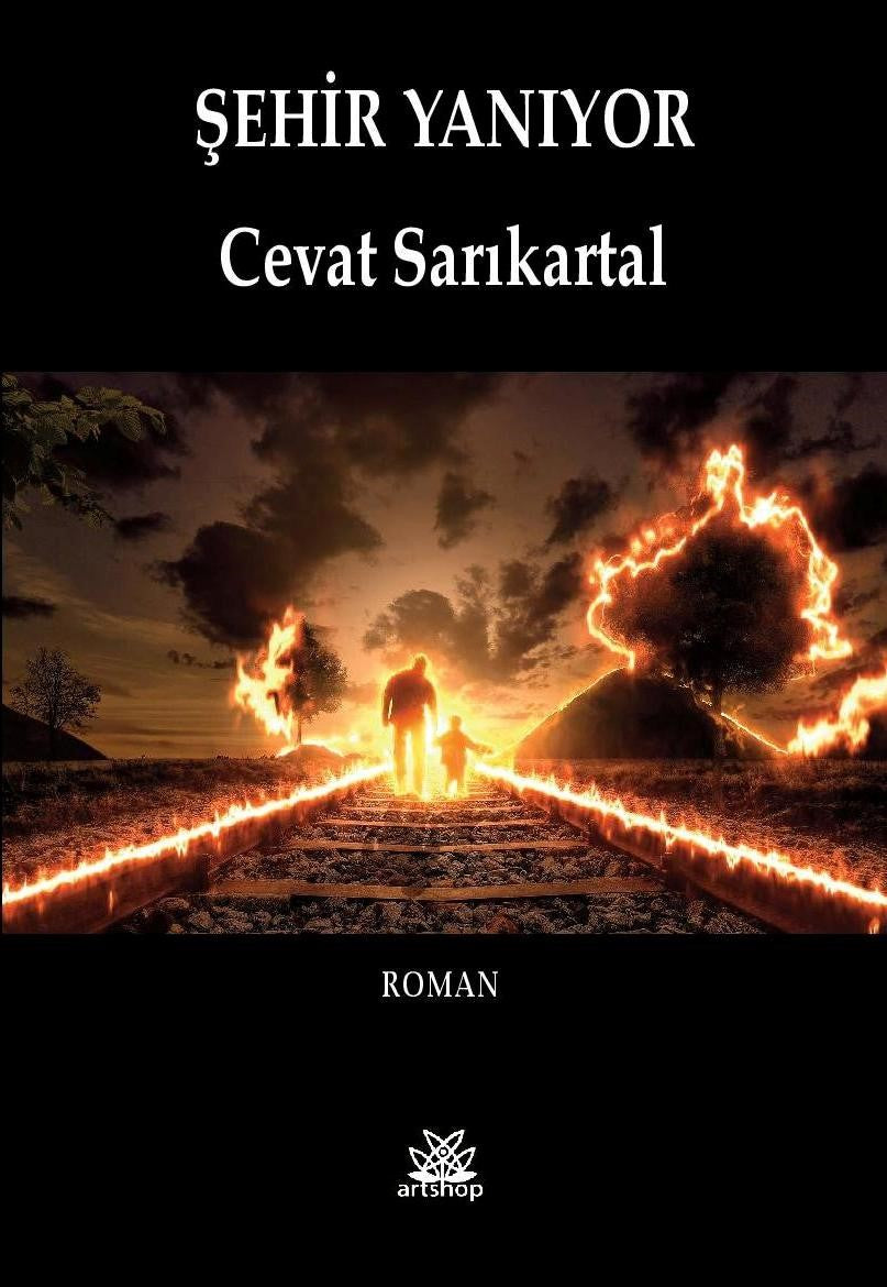 Şehir Yanıyor - Cevat Sarıkartal kitap kapağı