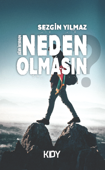 Eğer İstersen Neden Olmasın - Sezgin Yılmaz kitap kapağı