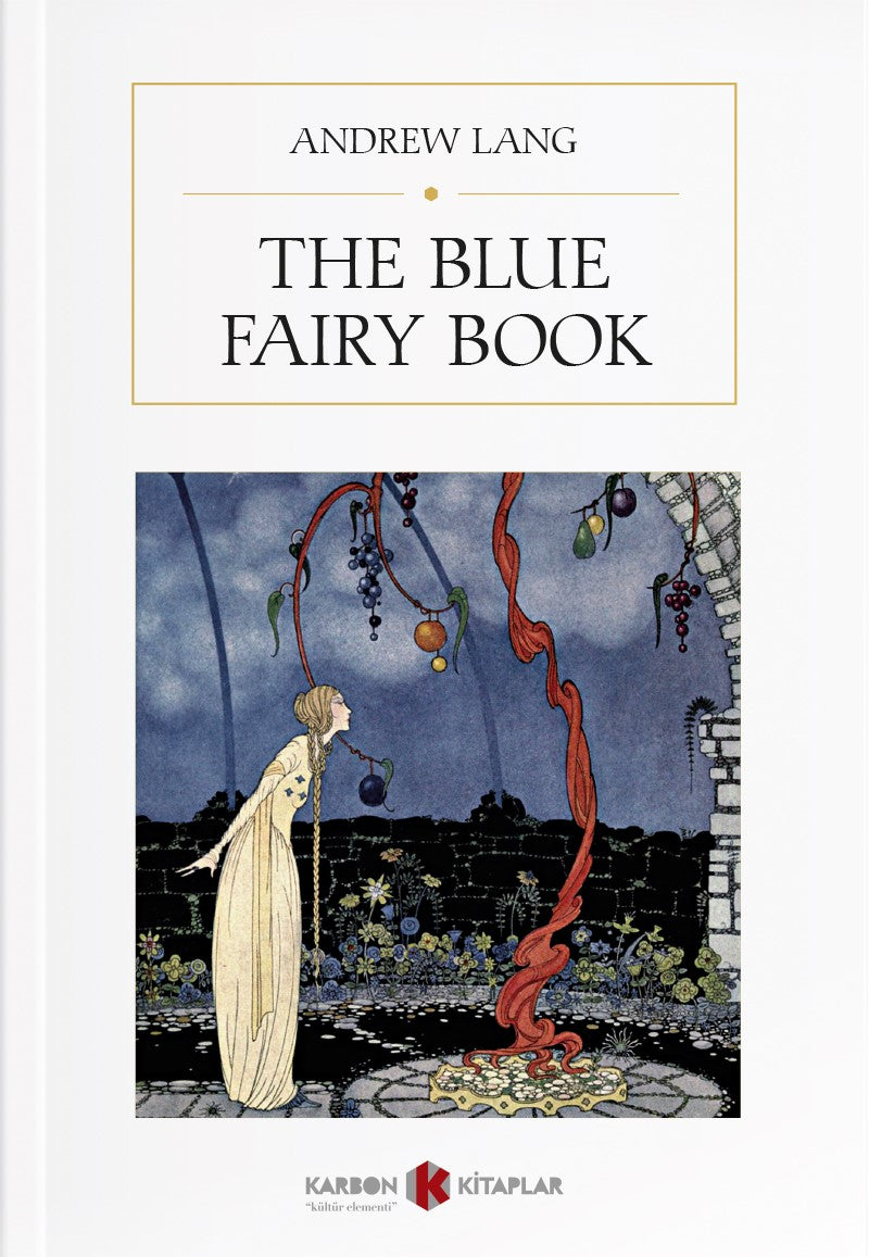 The Blue Fairy Book - Andrew Lang kitap kapağı