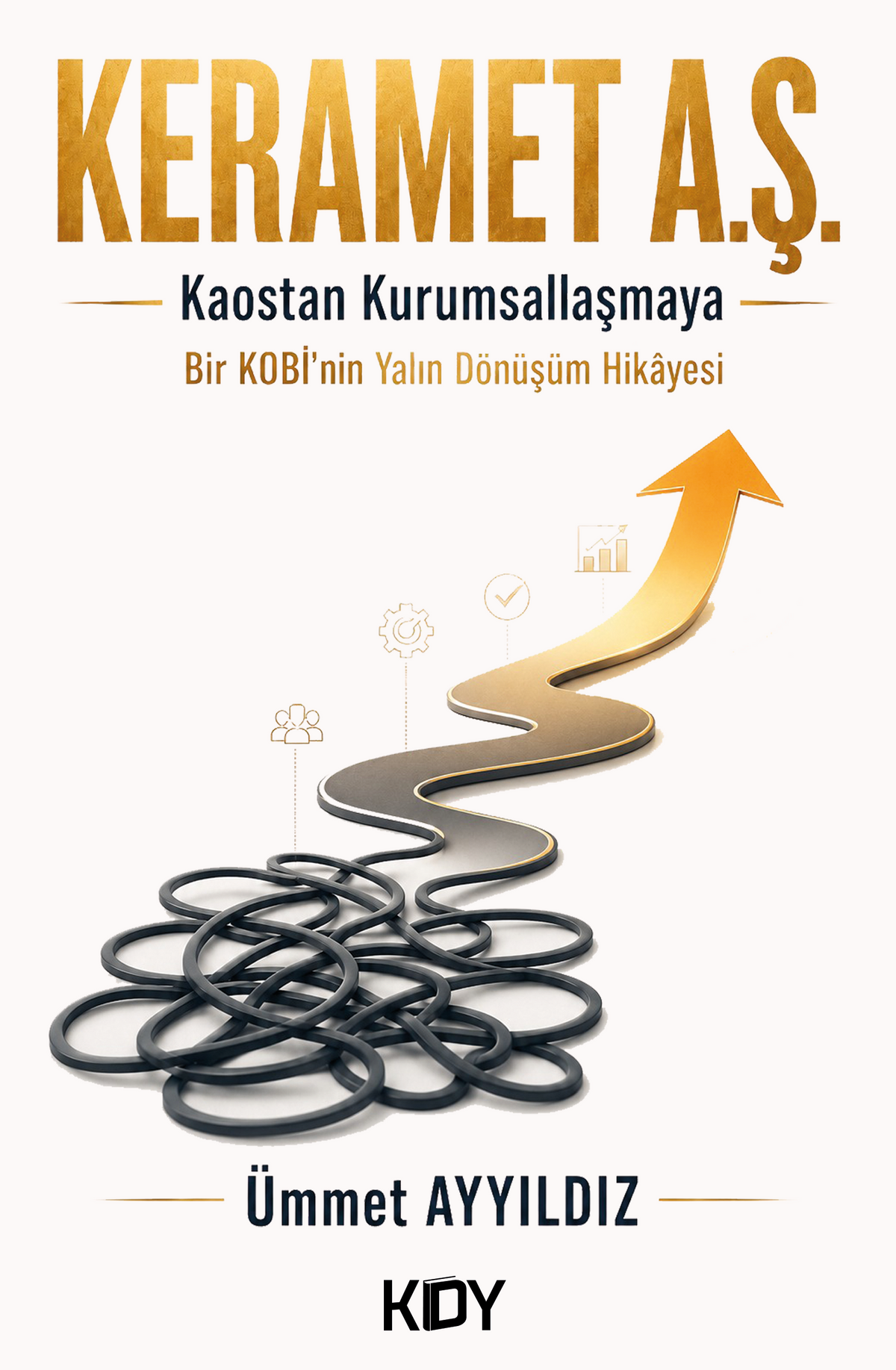 Keramet A.Ş. - Ümmet Ayyıldız kitap kapağı