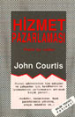 Hizmet Pazarlaması Pratik Bir Rehber - John Courtis kitap kapağı