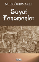 Soyut Fenomenler - Nur Gökırmaklı kitap kapağı