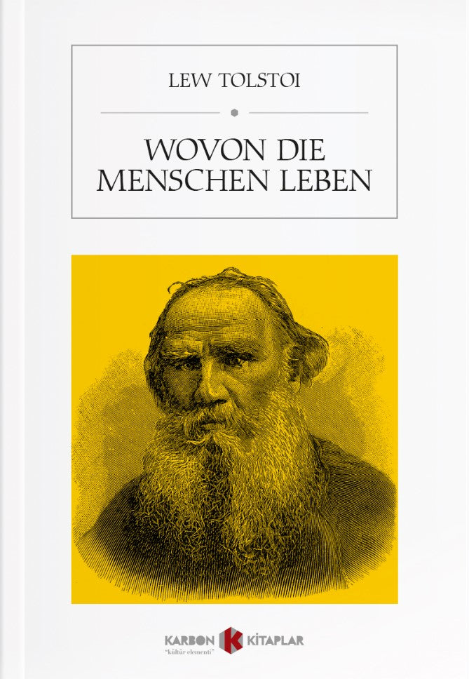 Wovon die Menschen Leben - Lev N. Tolstoy kitap kapağı