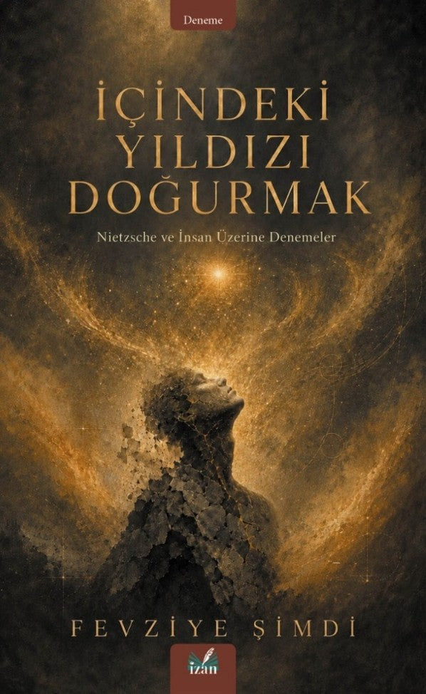 İçindeki Yıldızı Doğurmak - Fevziye Şimdi kitap kapağı
