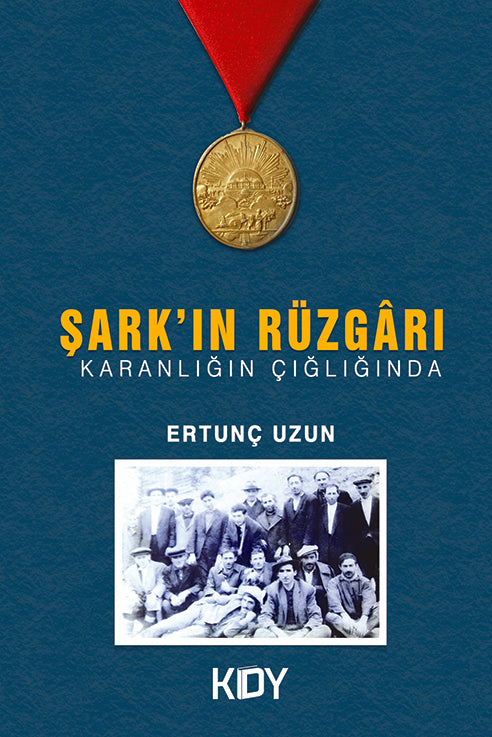 Şark'ın Rüzgarı - Ertunç Uzun kitap kapağı