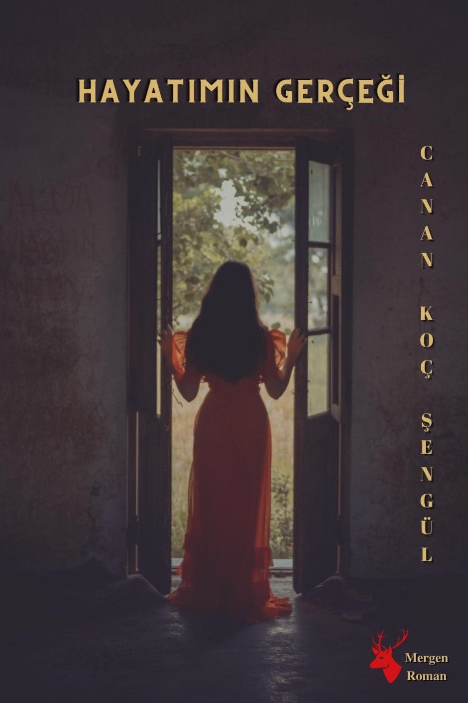 Hayatımın Gerçeği - Canan Koç Şengül kitap kapağı