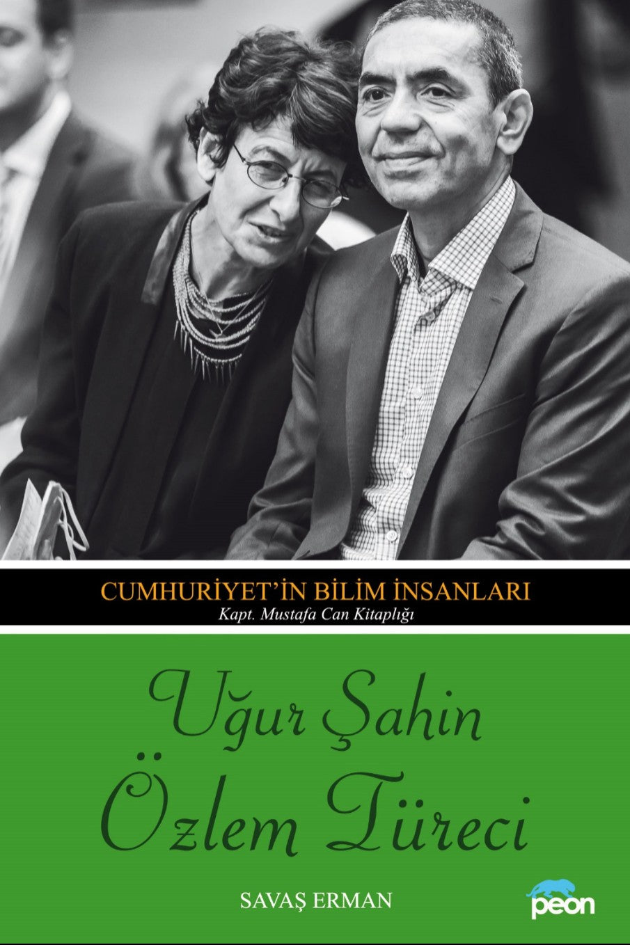 Uğur Şahin-Özlem Türeci Cumhuriyet'in Bilim İnsanları - Savaş Erman kitap kapağı