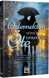 Özlemekten Öte - Ahmet İspirdoğan kitap kapağı