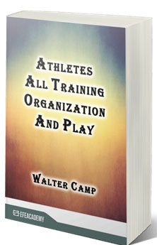 Athletes All Training Organization And Play - Walter Camp kitap kapağı