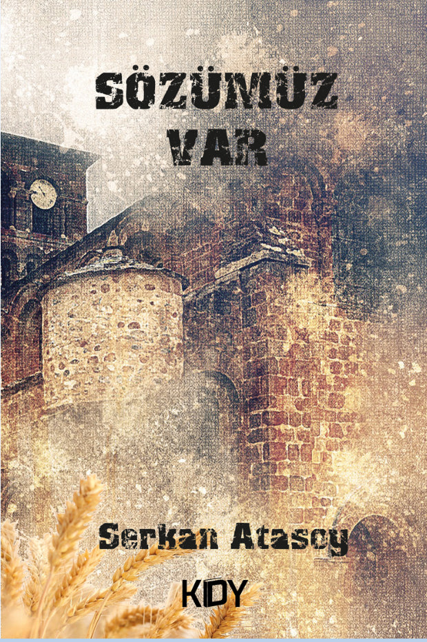 Sözümüz Var - Serkan Atasoy kitap kapağı