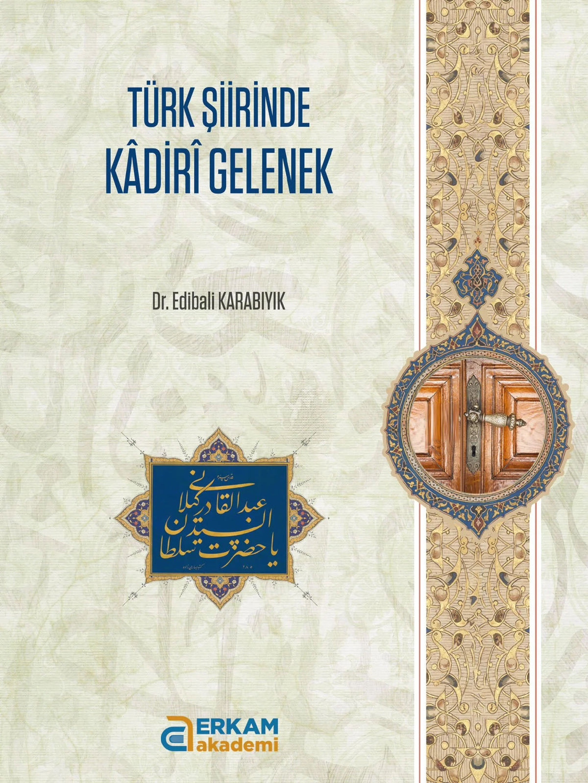 Türki Şiirinde Kadiri Gelenek - Edibali Karabıyık kitap kapağı