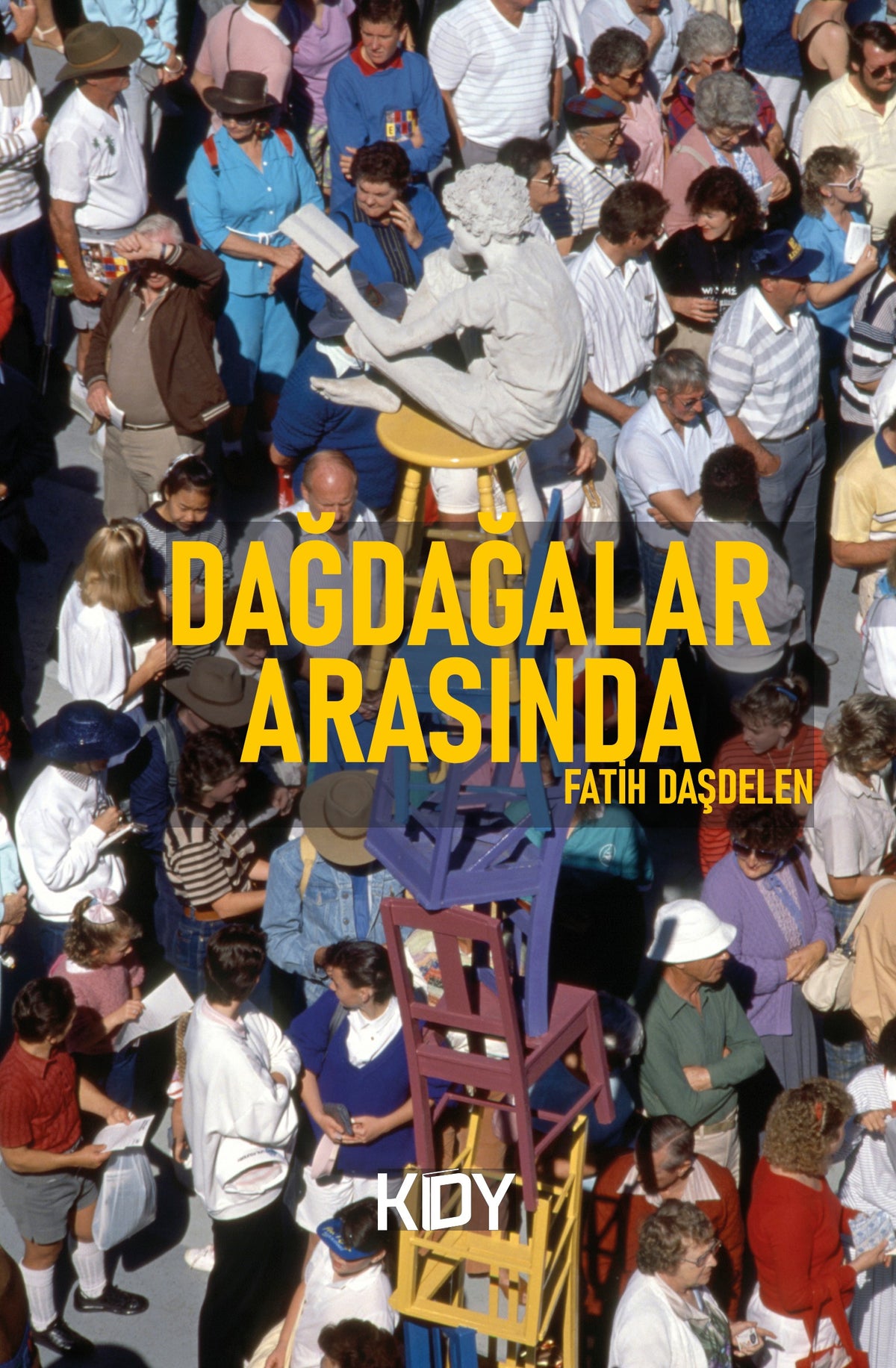 Dağdağalar Arasında - Fatih Daşdelen kitap kapağı