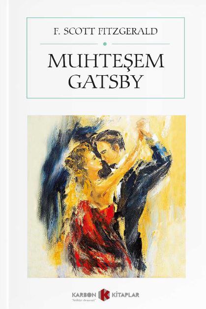 Muhteşem Gatsby (Cep Boy) (Tam Metin) - F. Scott Fitzgerald kitap kapağı